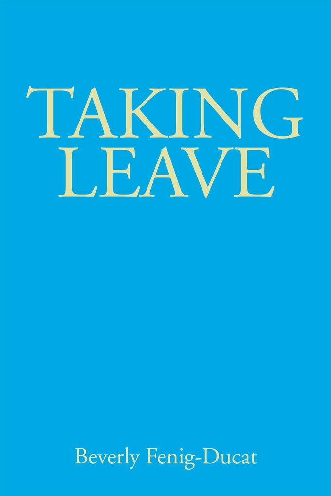 Taking Leave