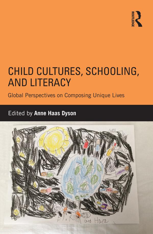 Child Cultures Schooling and Literacy