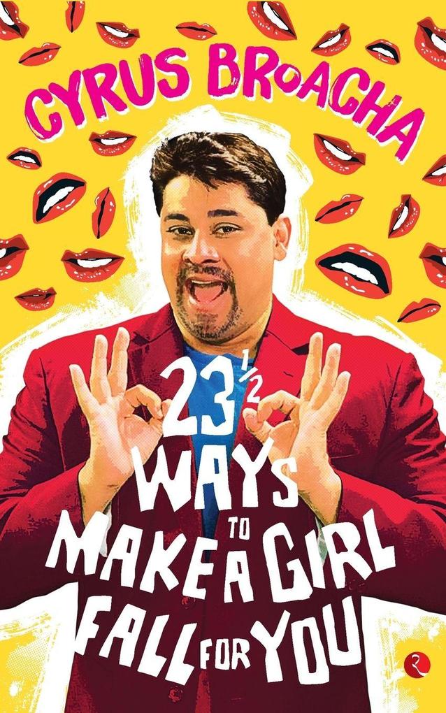 23 & Ways To Make A Girl Fall For You