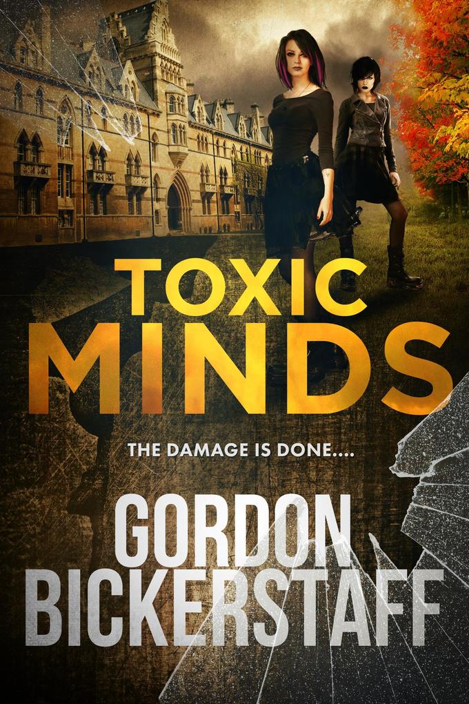 Toxic Minds (A Lambeth Group Thriller)