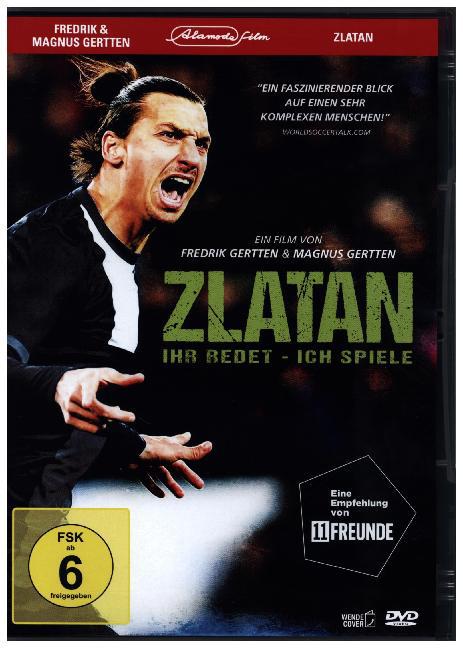 Zlatan - Ihr redet ich spiele