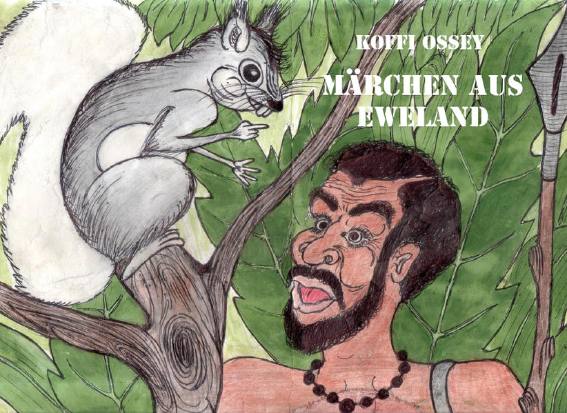Märchen aus Eweland