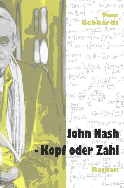 Image of John Nash - Kopf oder Zahl