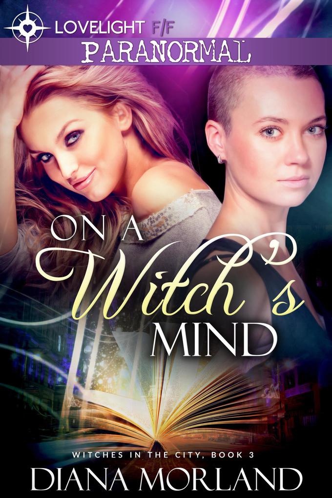 On a Witch‘s Mind (Witches in the City #3)