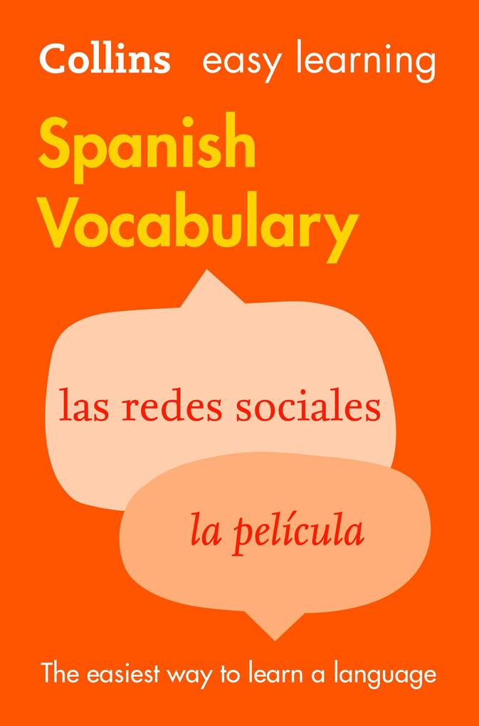 Easy Learning Spanish Vocabulary: Trusted support for learning (Collins Easy Learning) - Collins Dictionaries