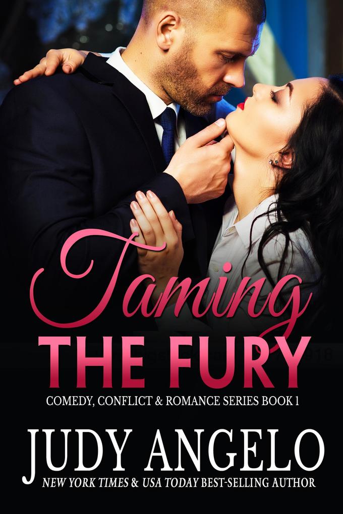 Taming the Fury (The Comedy Conflict and Romance Series #1)