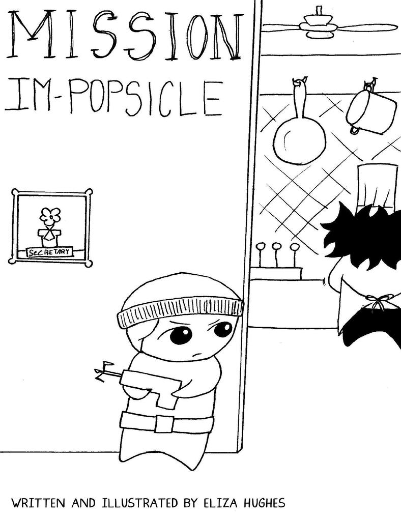 Mission Impopsicle: A Blink and Lolly Adventure