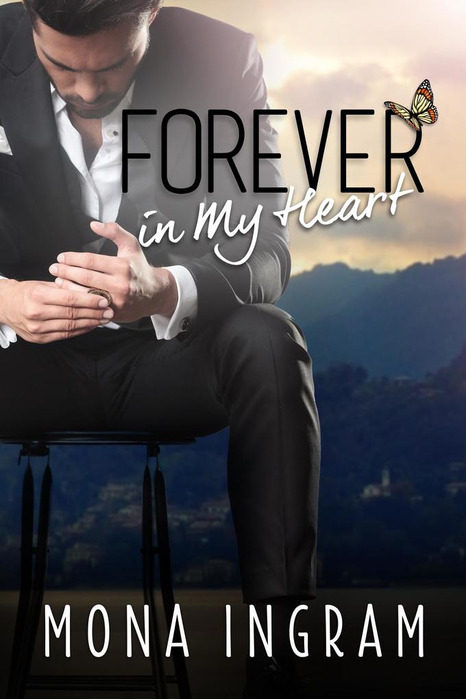 Forever In My Heart (The Forever Series #6)