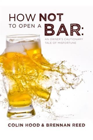 How Not to Open a Bar