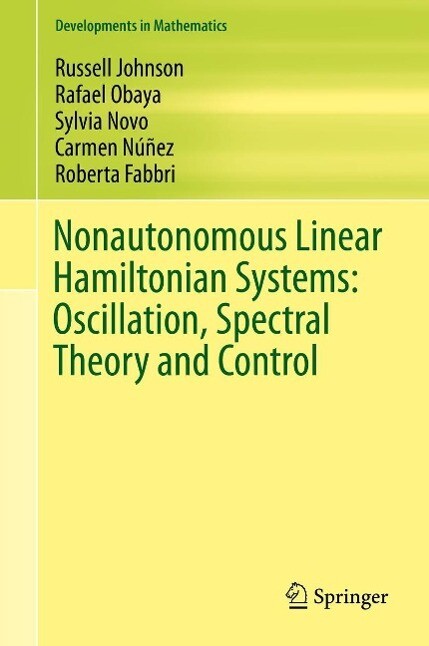 Nonautonomous Linear Hamiltonian Systems: Oscillation Spectral Theory and Control