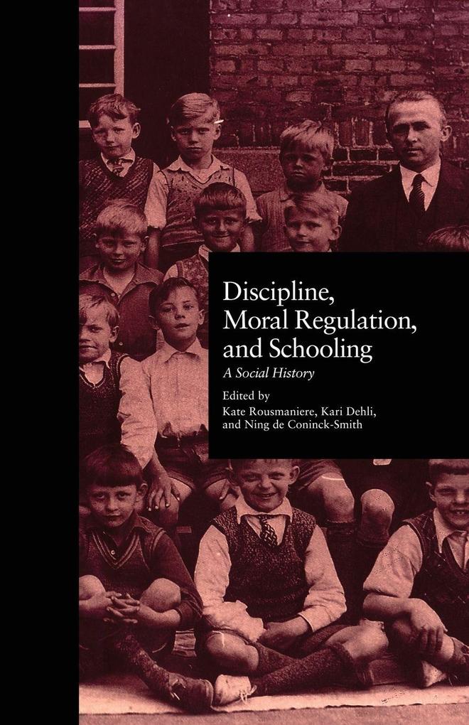 Discipline Moral Regulation and Schooling