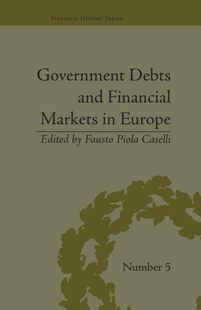 Government Debts and Financial Markets in Europe