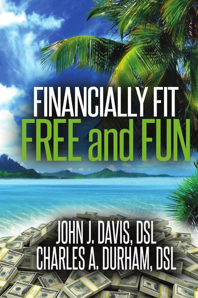 Financially Fit Free and Fun