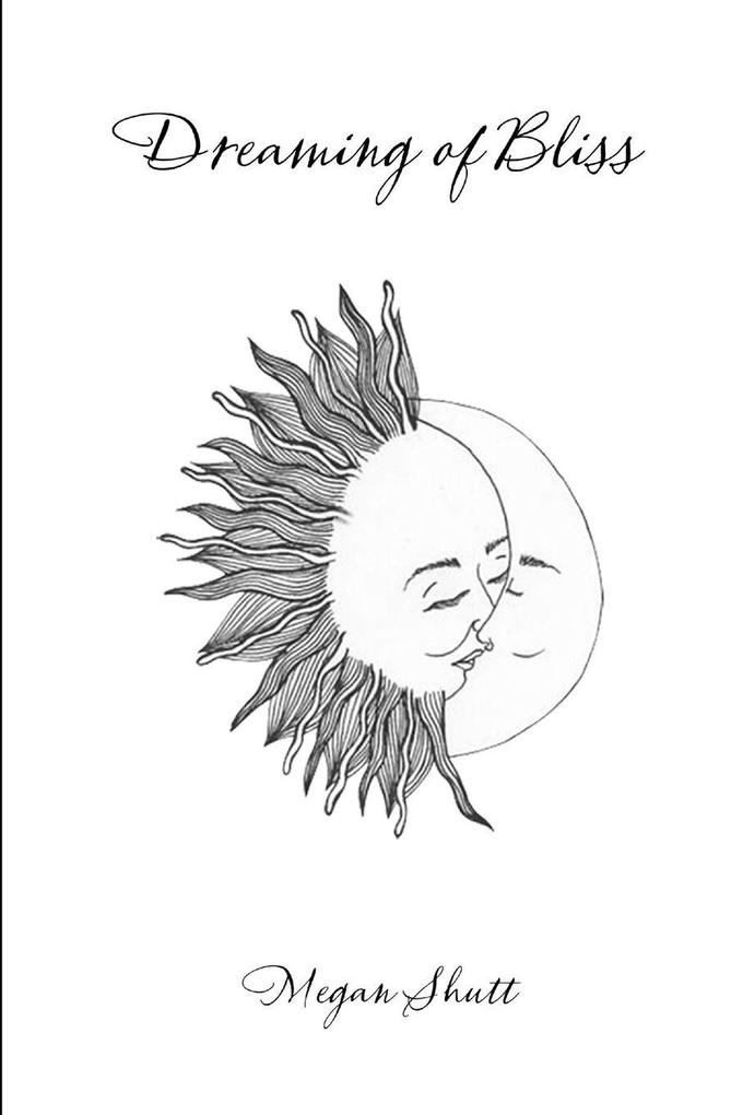 Dreaming of Bliss