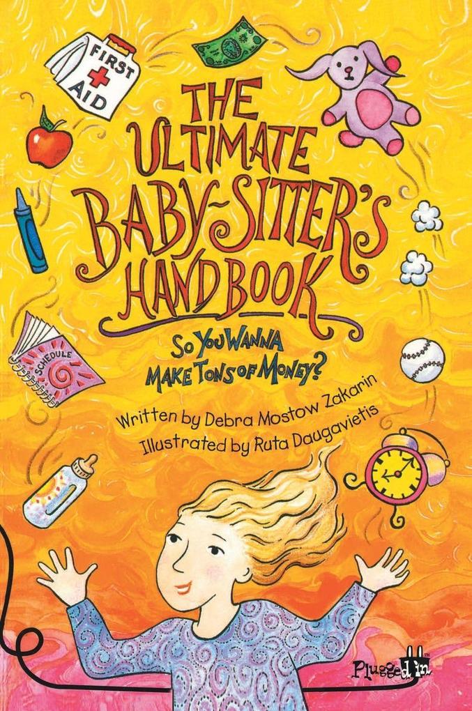 The Ultimate Babysitter's Handbook
