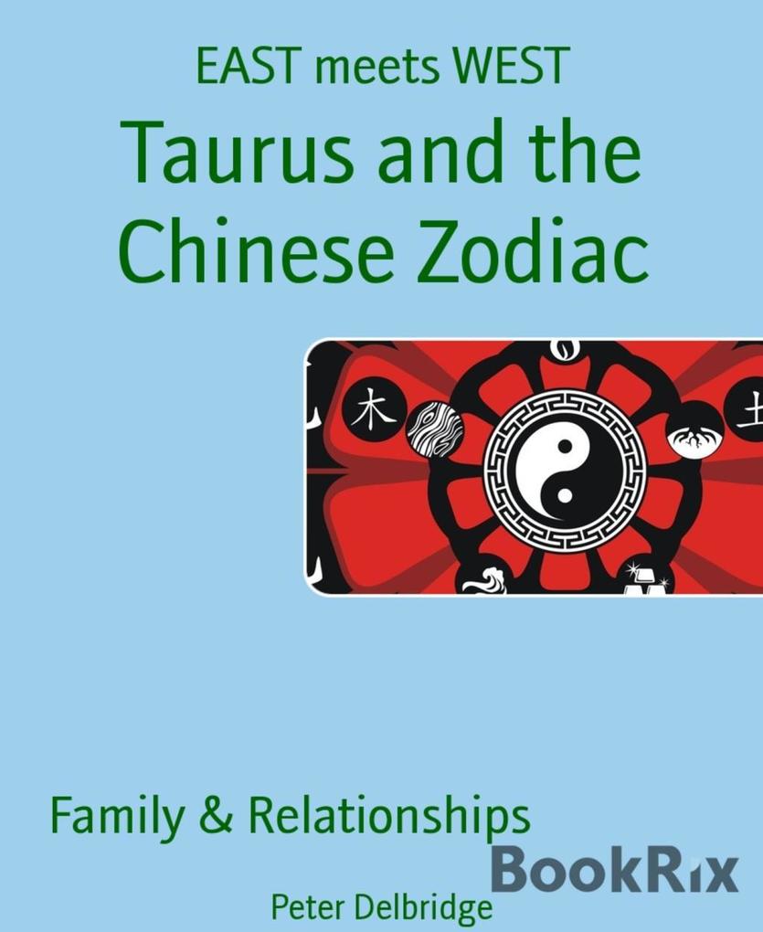 Taurus and the Chinese Zodiac