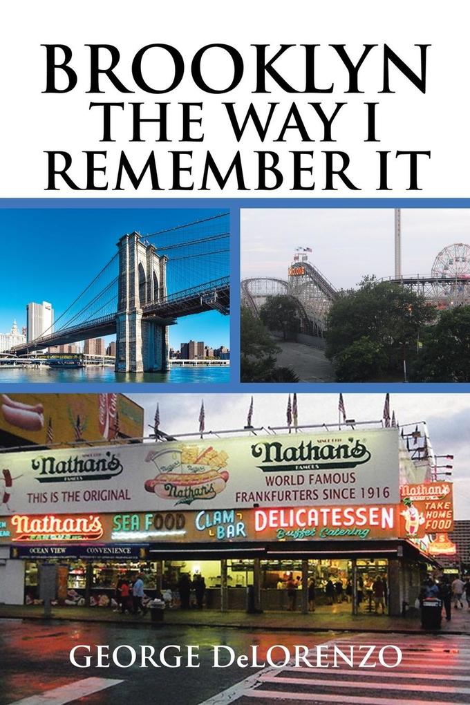Brooklyn The Way I Remember It