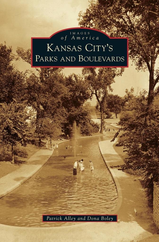 Kansas City‘s Parks and Boulevards