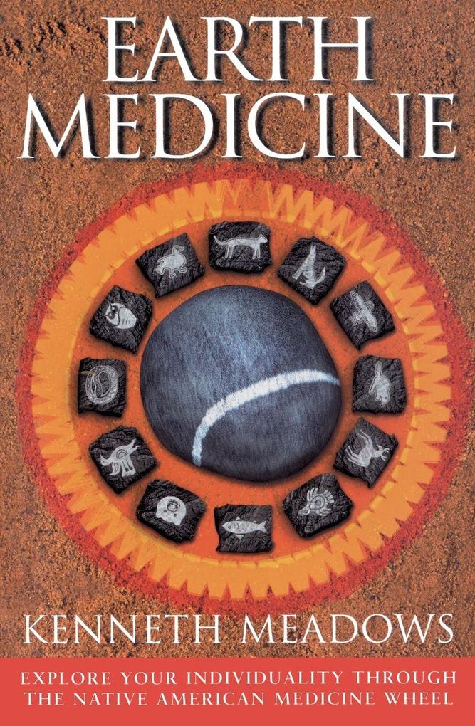 Earth Medicine