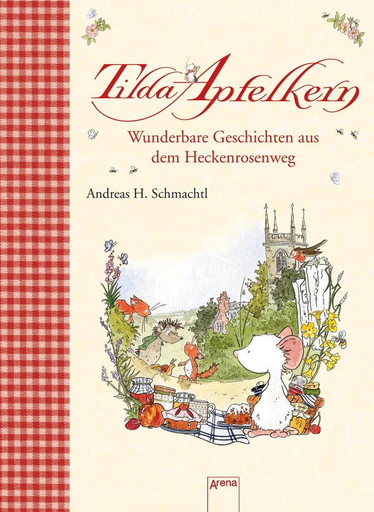 Wunderbare Geschichten aus dem Heckenrosenweg