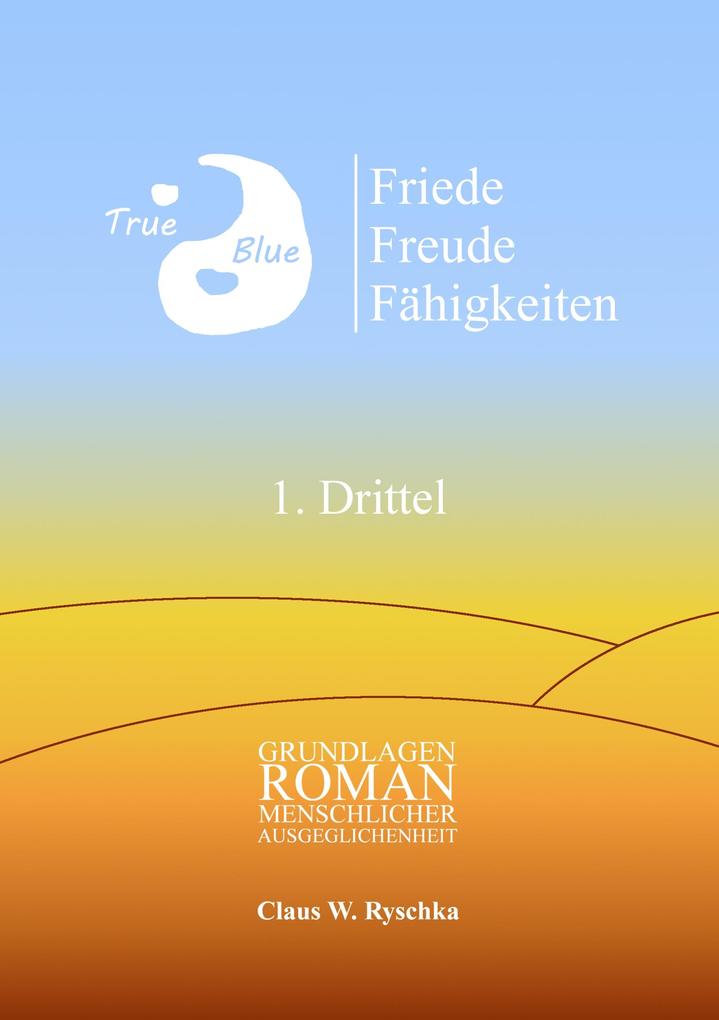 Friede Freude Fähigkeiten 1. Drittel