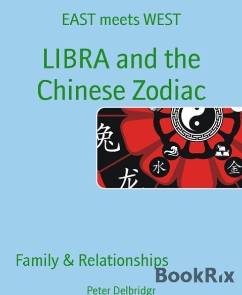 LIBRA and the Chinese Zodiac
