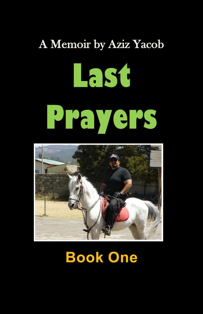 The Last Prayers