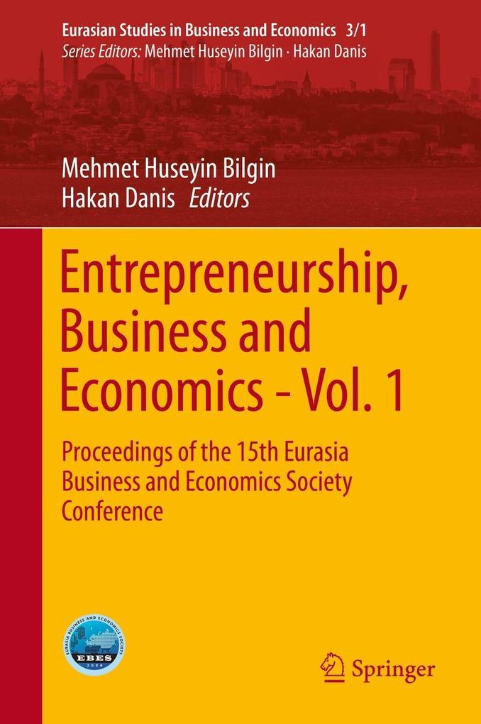 Entrepreneurship Business and Economics - Vol. 1