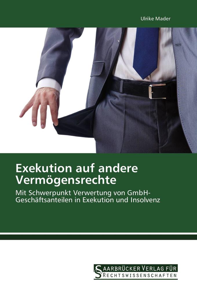 Exekution auf andere Vermögensrechte