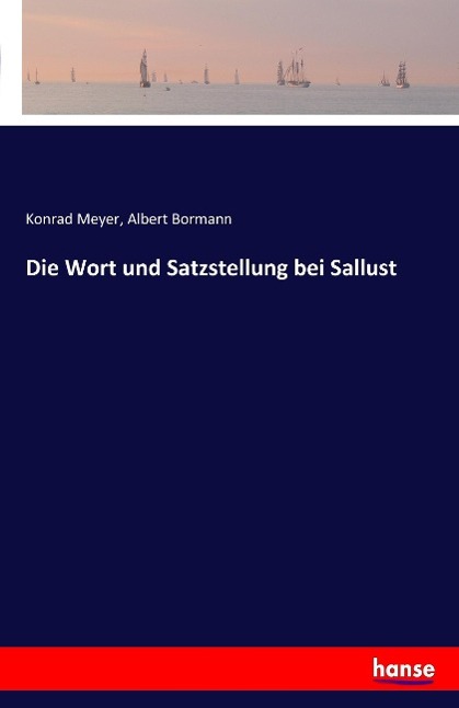 Die Wort und Satzstellung bei Sallust