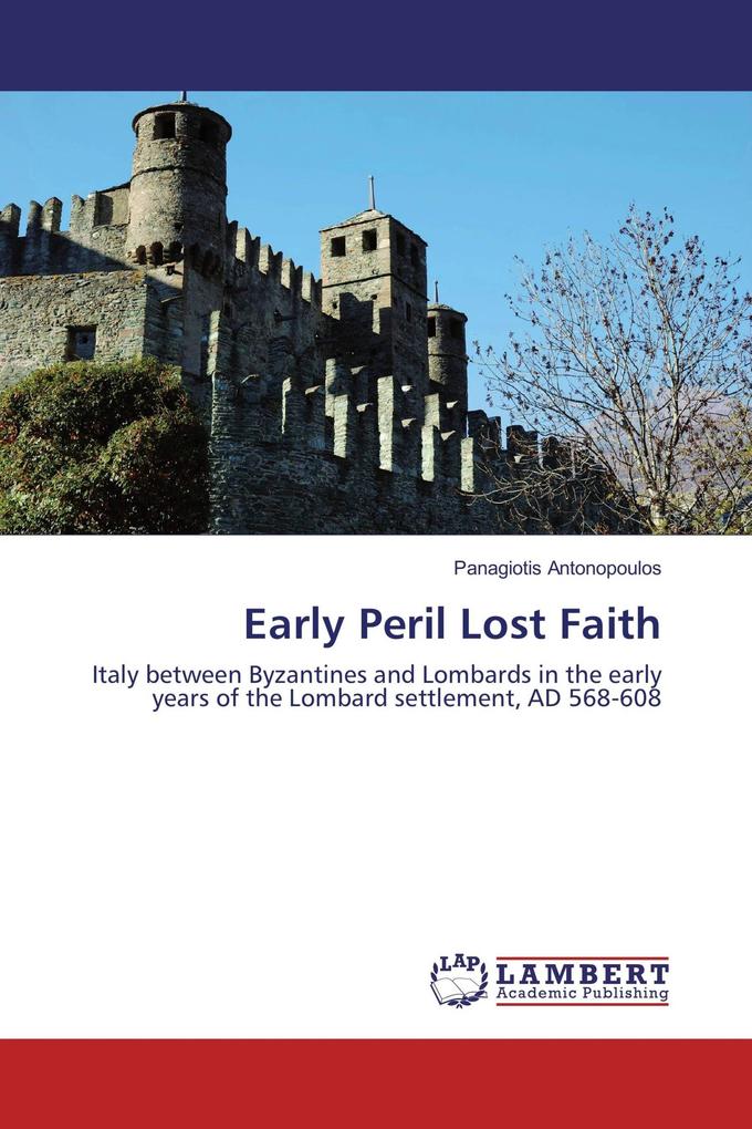 Early Peril Lost Faith