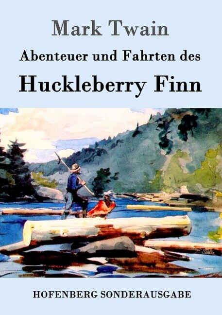 Image of Abenteuer und Fahrten des Huckleberry Finn