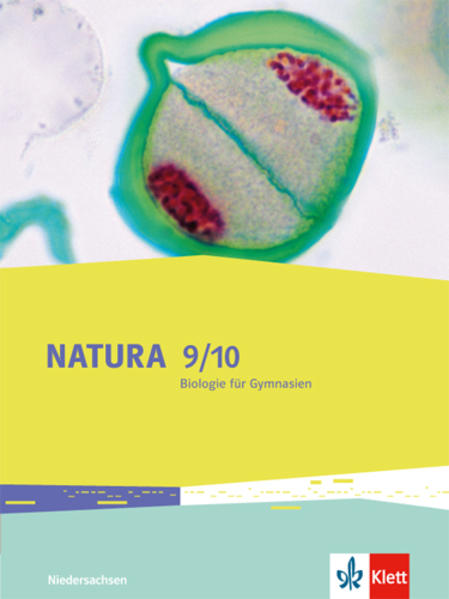 Natura - Biologie für Gymnasien. Schülerbuch 9./10. Schuljahr. Ausgabe für Niedersachsen