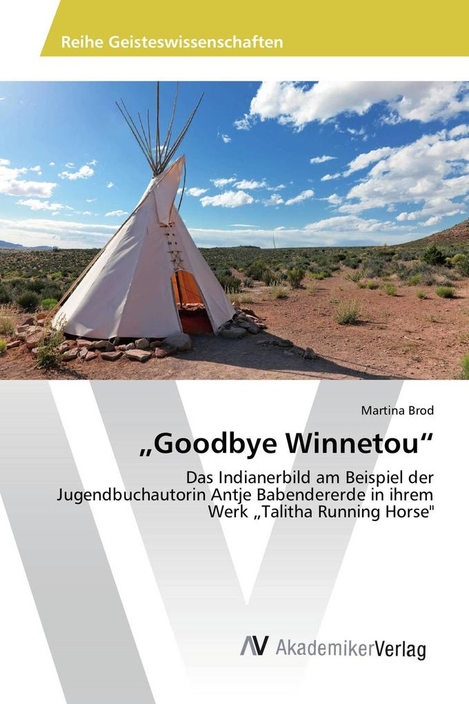 'Goodbye Winnetou'