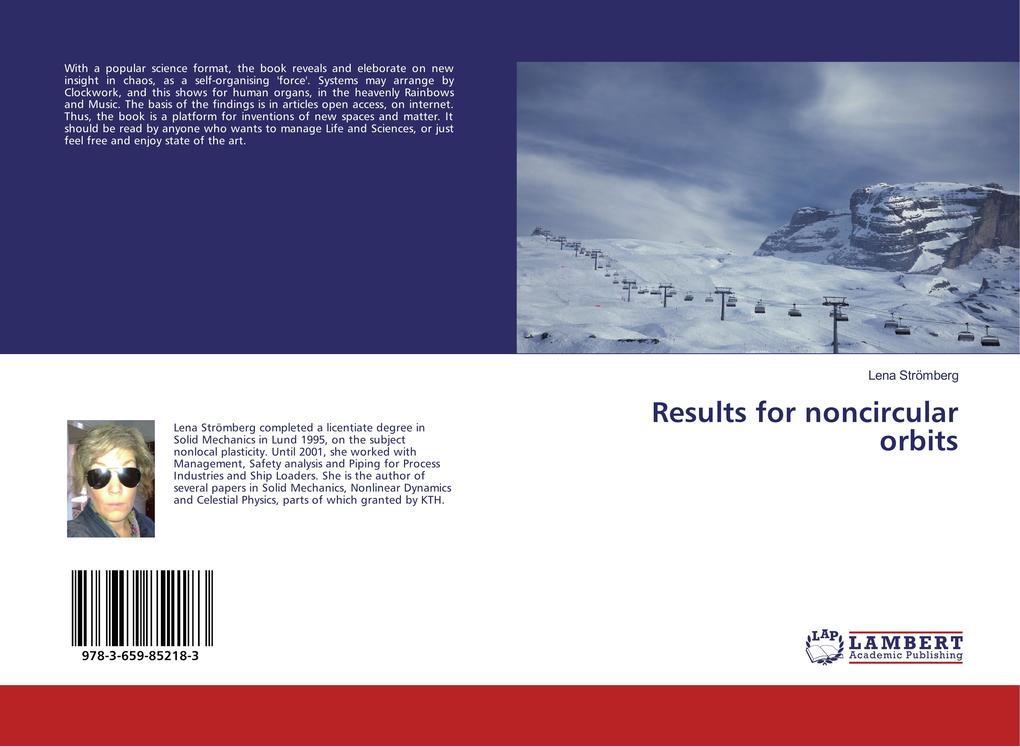 Results for noncircular orbits