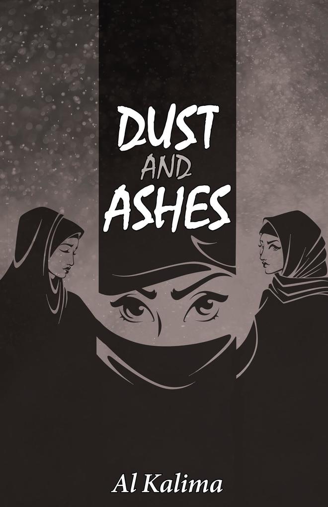Dust and Ashes