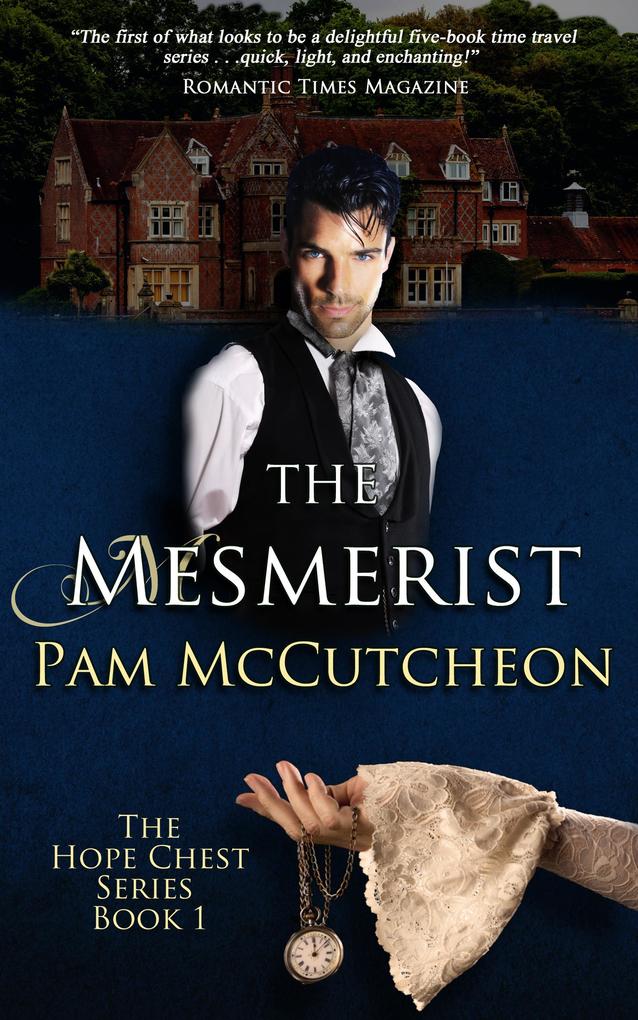The Mesmerist (Hope Chest Series #1)