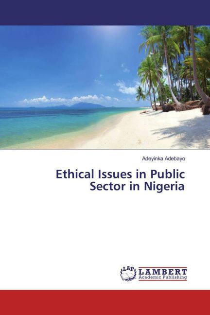 Ethical Issues in Public Sector in Nigeria