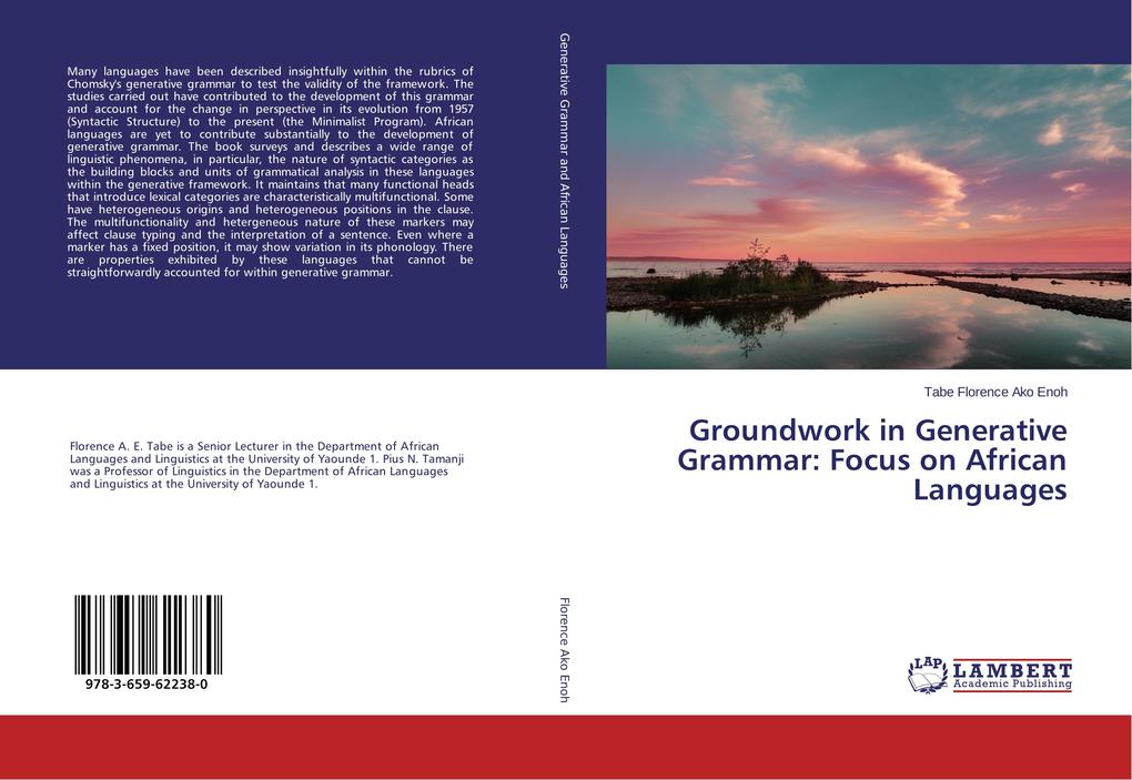 Groundwork in Generative Grammar: Focus on African Languages