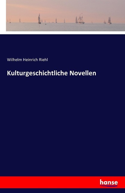 Kulturgeschichtliche Novellen