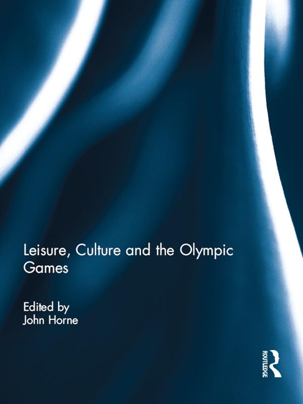 Leisure Culture and the Olympic Games