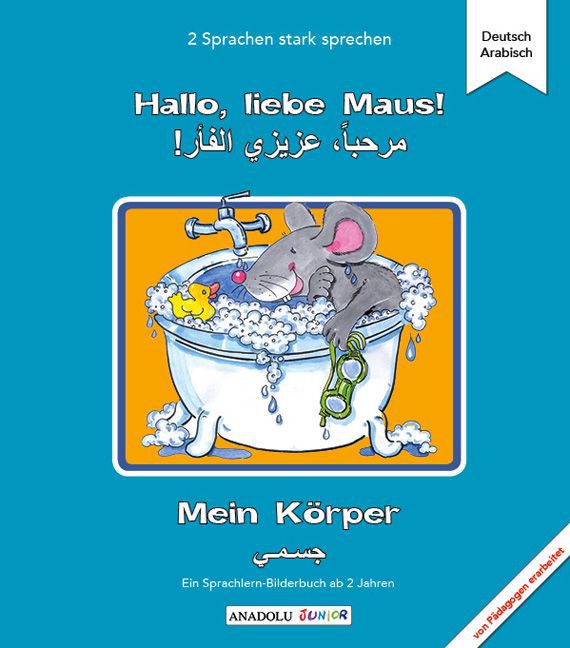 Image of Hallo liebe Maus! Mein Körper Deutsch - Arabisch