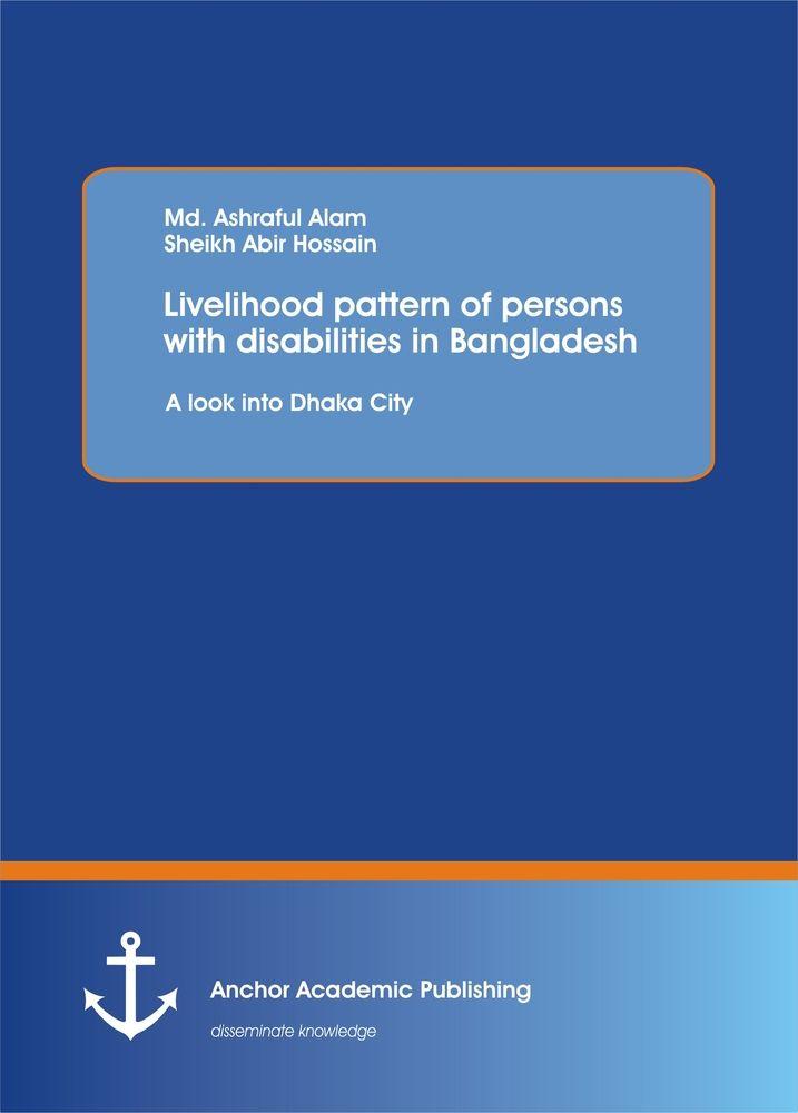 Livelihood pattern of persons with disabilities in Bangladesh