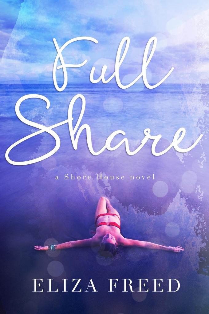 Full Share (Shore House)