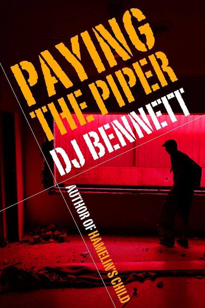 Paying the Piper (Hamelin‘s Child #2)