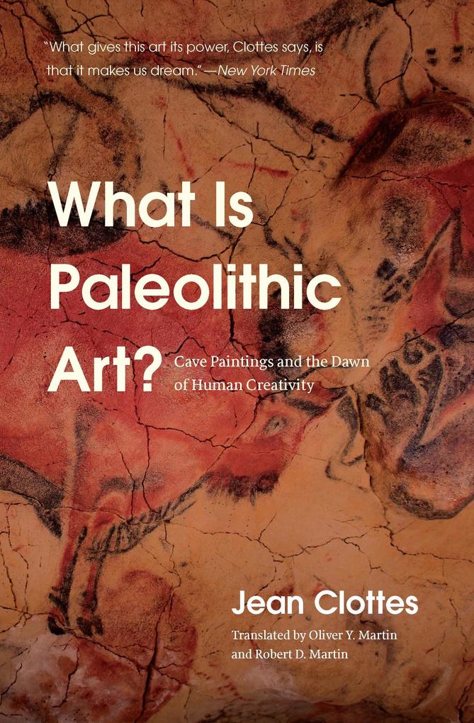 The University of Chicago Press What Is Paleolithic Art?