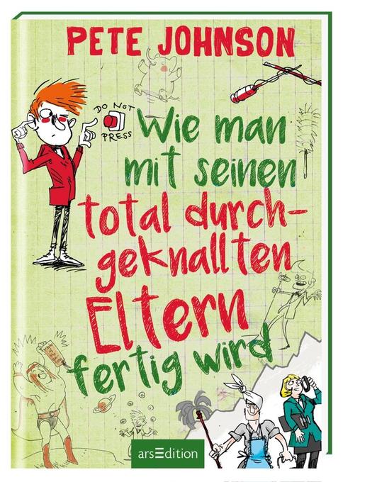 Wie man mit seinen total durchgeknallten Eltern fertig wird - Band 3 als Buch Wie man mit seinen total durchgeknallten Eltern fertig wird - Band 3 als Buch