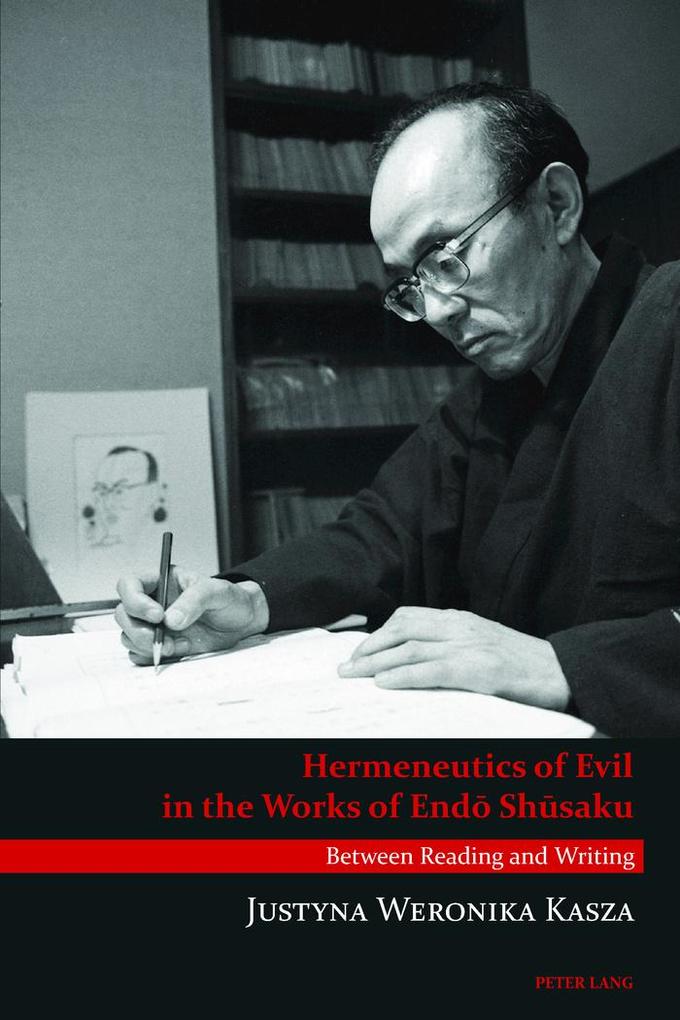 Hermeneutics of Evil in the Works of End Shsaku