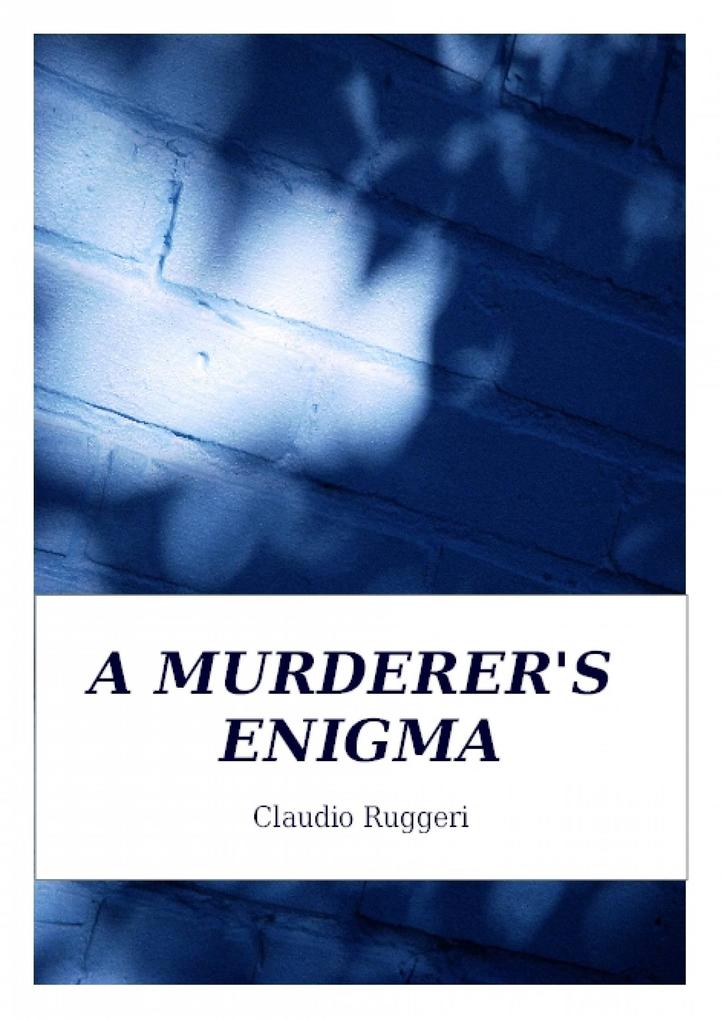 Murderer‘s Enigma