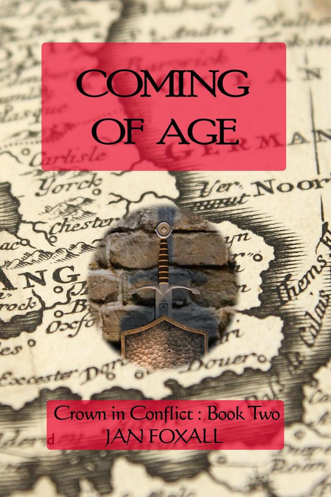 Coming of Age (Crown in Conflict #2)